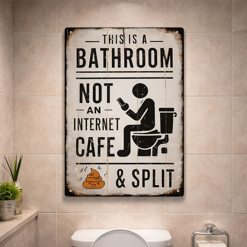 🚽 Detta är ett badrum, inte ett internetcafé.
