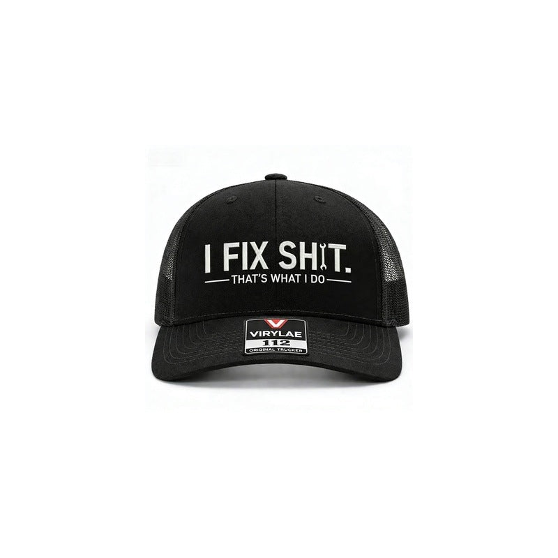 🧢 BEGRÄNSAD TID: 50 % RABATT! ✨ Broderad truckerkeps med texten ”I Fix Shit” – andningsbart nätmaterial, solskydd, en iögonfallande och rolig present 🛠️